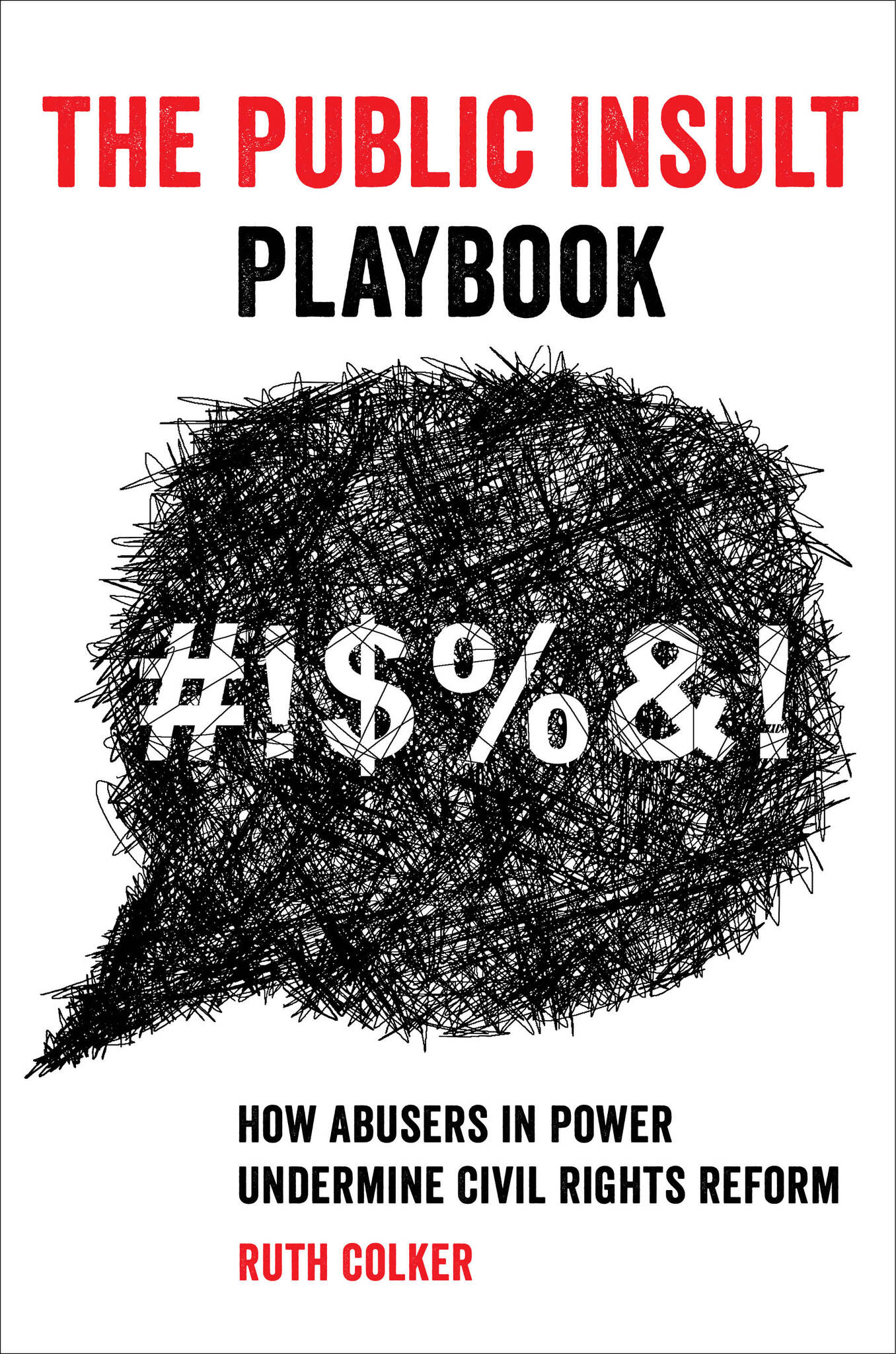 The Public Insult Playbook